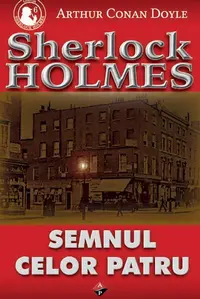 Semnul celor patru - Paperback brosat - Sir Arthur Conan Doyle
