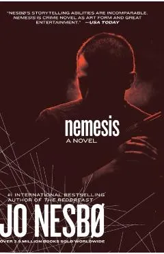 Nemesis: A Harry Hole Novel