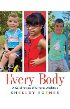 Every Body: A Celebration of Diverse Abilities