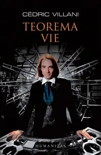 Teorema vie - Paperback brosat - Cédric Villani