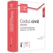 Codul civil adnotat cu doctrina si jurisprudenta. Volumul 4 - art. art. 1. 851-2. 664
