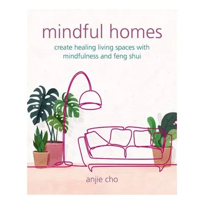 Mindful Homes