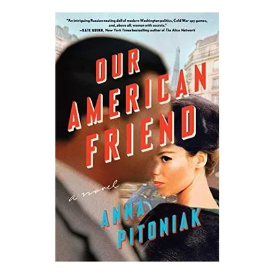 Our American Friend