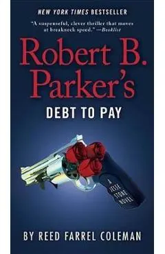 Robert B. Parker's Debt to Pay