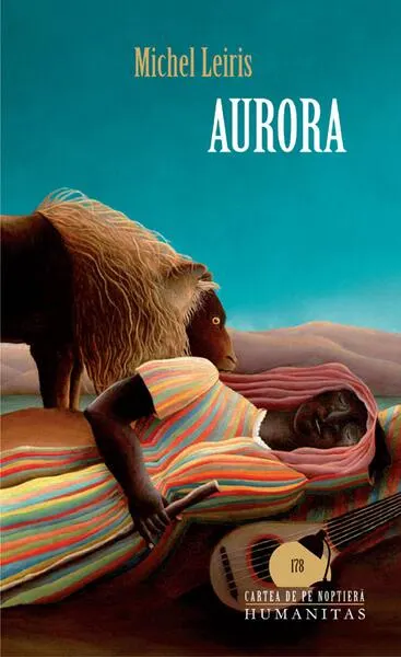 Aurora - Paperback brosat - Michel Leiris