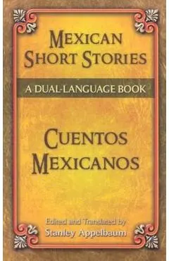 Mexican Short Stories/Cuentos Mexicanos