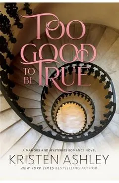 Too Good to Be True