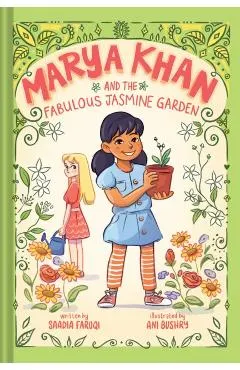 Marya Khan and the Fabulous Jasmine Garden (Marya Khan #2)