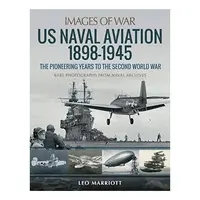 US Naval Aviation 1898-1945, Leo Marriott