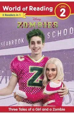 World of Reading Disney Zombies: Three Tales of a Girl and a Zombie, Level 2