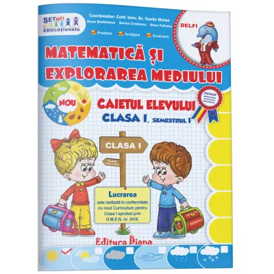 Matematica si explorarea mediului clasa I