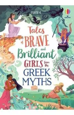 Tales of Brave and Brilliant Girls from the Greek Myths