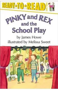 Pinky and Rex and the School Play
