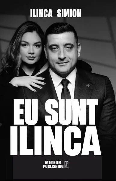 Eu sunt Ilinca - Paperback brosat - Ilinca Simion
