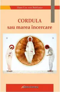 Cordula sau marea incercare