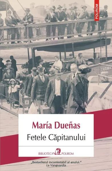 Fetele căpitanului - Paperback brosat - Maria Dueñas