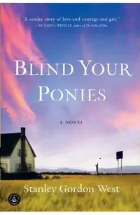 Blind Your Ponies