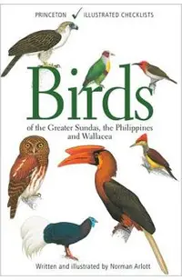 Birds of the Greater Sundas, the Philippines, and Wallacea