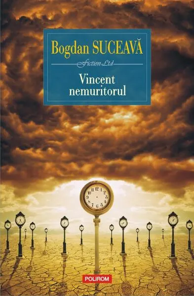Vincent nemuritorul - Paperback brosat - Bogdan Suceavă