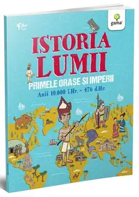 Primele orașe și imperii (Vol. 1) - Paperback brosat - Bogdan Ghiurco