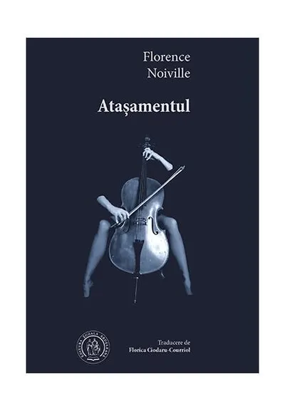 Atașamentul - Paperback brosat - Florence Noiville