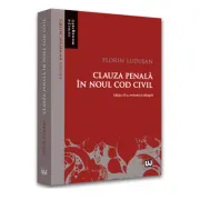 Clauza penala in noul Cod civil. Editia a II-a, revazuta si adaugita - 2022