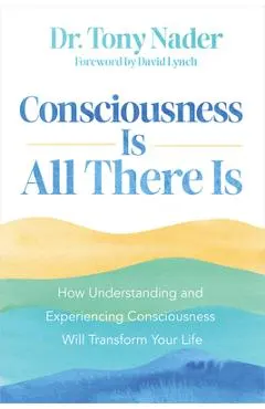 One Unbounded Ocean of Consciousness: Simple Answers to the Big Questions in Life