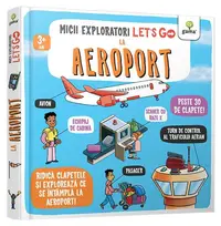 Let's go! La aeroport - Board book