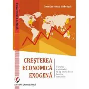 Cresterea economica exogena. O analiza a modelelor de tip Solow-Swan folosind date panel