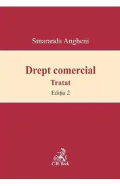 Drept comercial. Tratat Ed.2