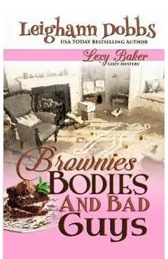 Brownies, Bodies and Bad Guys