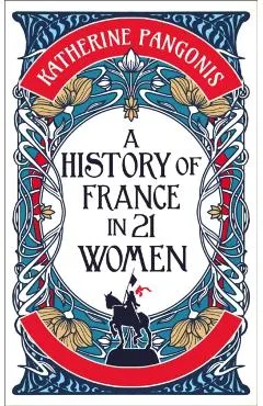 History of France in 21 Women