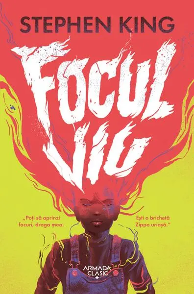Focul viu - Paperback brosat - Stephen King