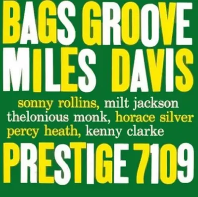 Bags' Groove - Vinyl - 33 RPM