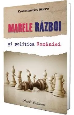Marele razboi si politica Romaniei