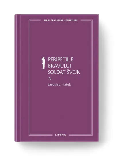 Peripetiile bravului soldat Svejk I (vol. 13)
