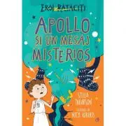 Apollo si un mesaj misterios. Eroi rataciti