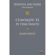 Cunoaste‑te pe tine insuti sau Despre virtute