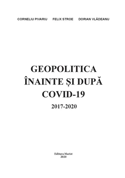 Geopolitica inainte si dupa Covid-19, 2017-2020