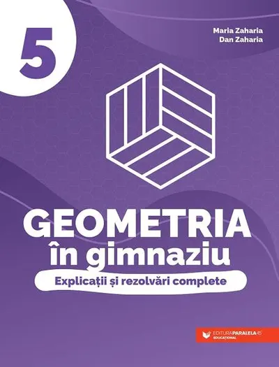 Geometria în gimnaziu. Clasa a V-a - Paperback brosat - Dan Zaharia, Maria Zaharia