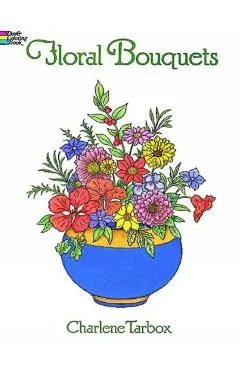 Floral Bouquets Colouring Book