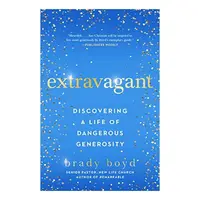 Extravagant