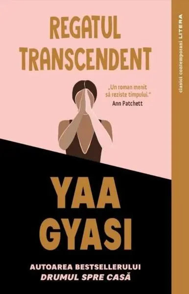 Regatul transcendent - Paperback - Yaa Gyasi