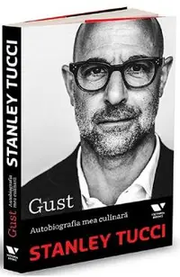 Gust. Autobiografia mea culinara