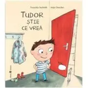 Tudor stie ce vrea