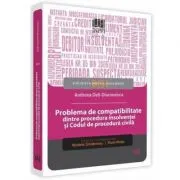 Problema de compatibilitate dintre procedura insolventei si Codul de procedura civila