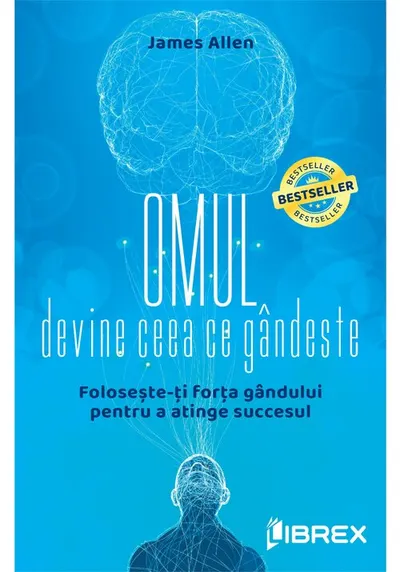 Omul devine ceea ce gandeste