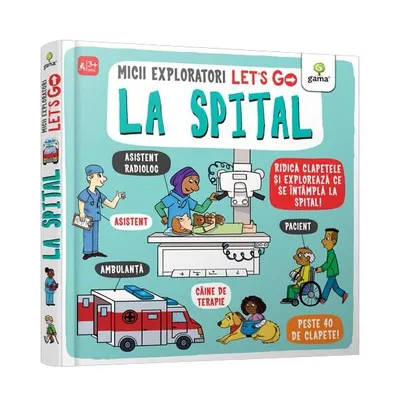 Let's go! La spital - Hardcover