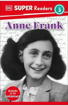 DK Super Readers Level 3 Anne Frank -