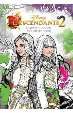 Descendants 2 a Wickedly Cool Coloring Book